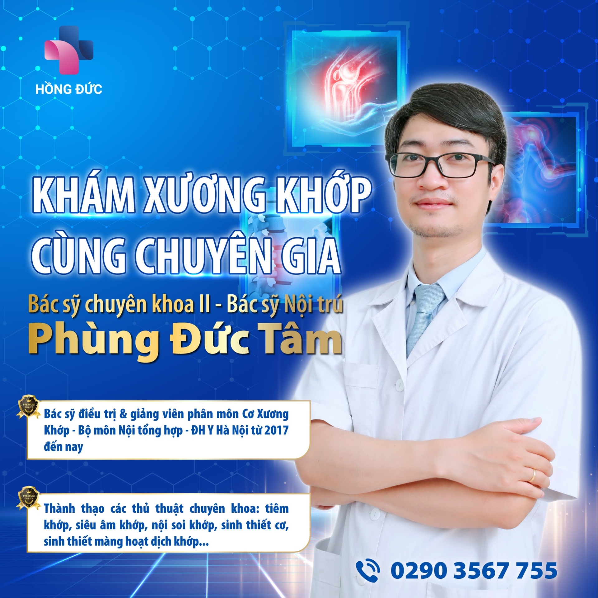 KHÁM XƯƠNG KHỚP CÙNG CHUYÊN GIA: BÁC SĨ CHUYÊN KHOA CẤP II - BÁC SĨ NỘI TRÚ PHÙNG ĐỨC TÂM - KHOA CƠ XƯƠNG KHỚP BV BẠCH MAI